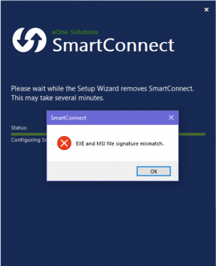 SmartConnect installation error "EXE and MSI file signature mismatch" 1 SmartConnect Exe and MSI file signature mismatch